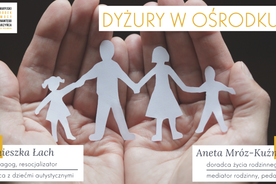 Poniedziałek, 6 stycznia – pedagog (dzieci autystyczne) oraz doradca życia rodzinnego, mediator rodzinny