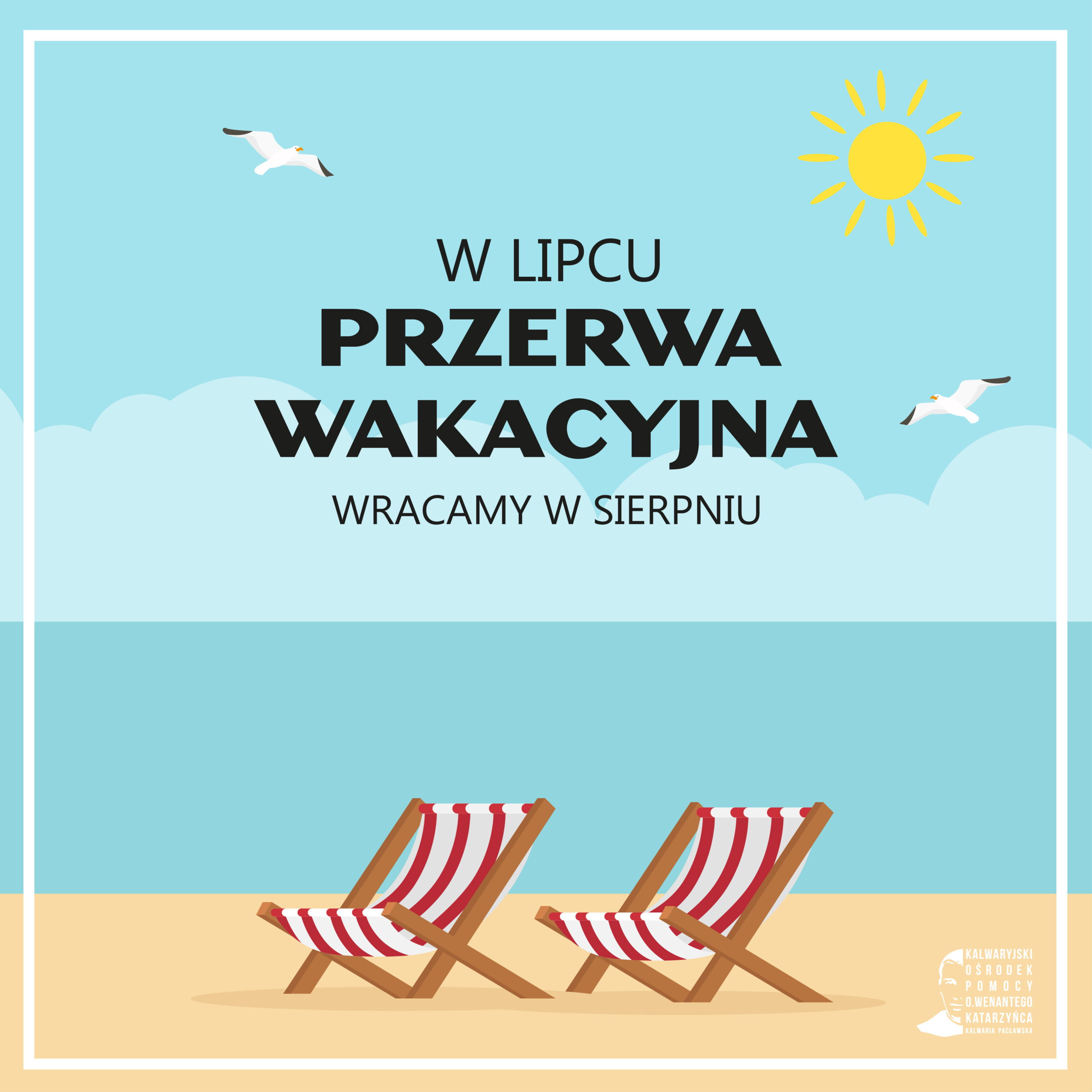 Przerwa wakacyjna – lipiec 2026